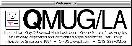 Welcome to QMUG/LA window