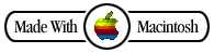 Made w/ Macintosh