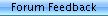 Forum Feedback