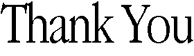 Thank You
